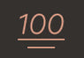 The number 100 is written in large pink font with two horizontal lines underneath on a dark background.